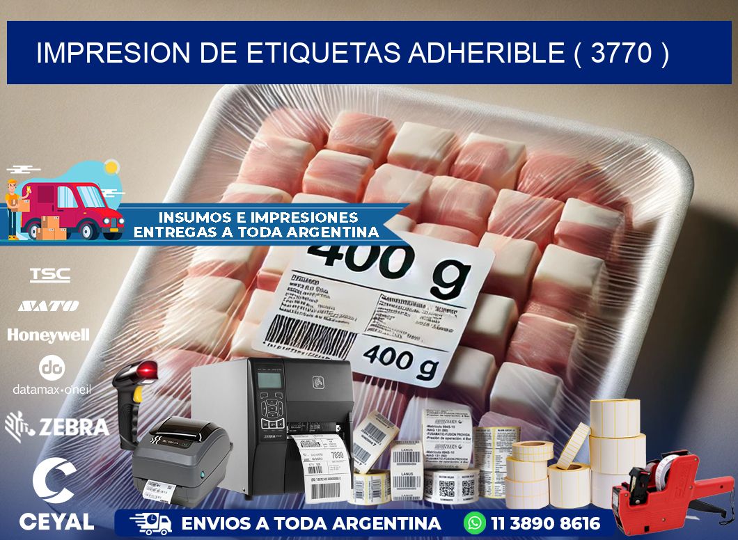 IMPRESION DE ETIQUETAS ADHERIBLE ( 3770 )