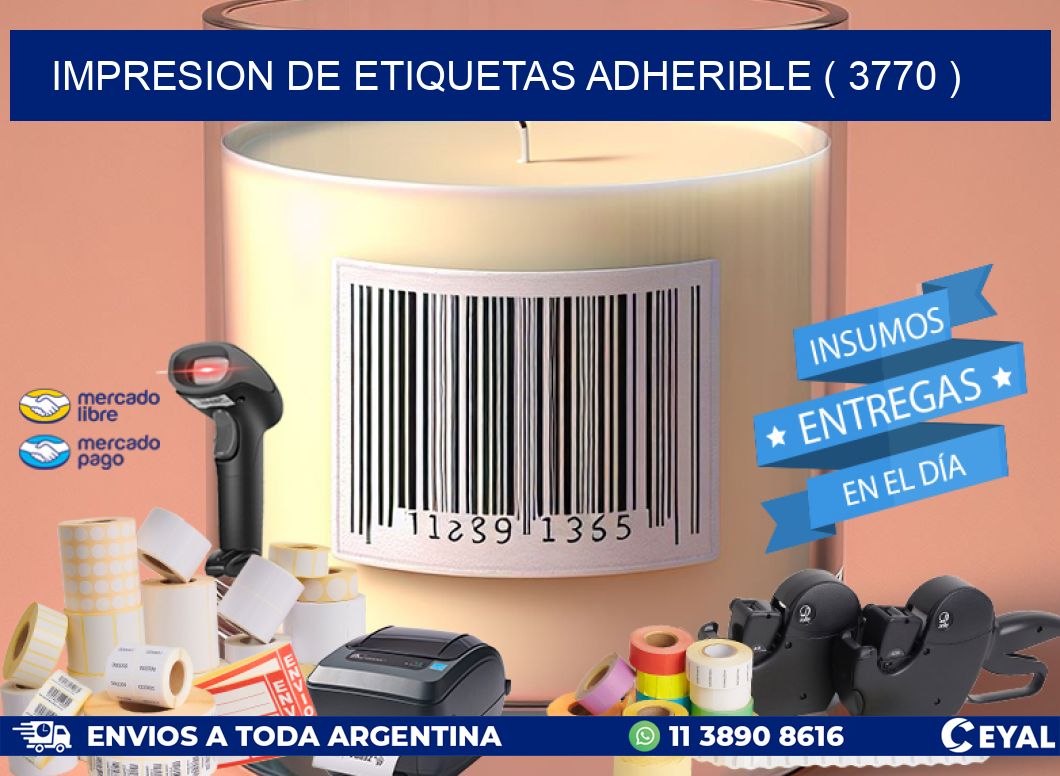 IMPRESION DE ETIQUETAS ADHERIBLE ( 3770 )