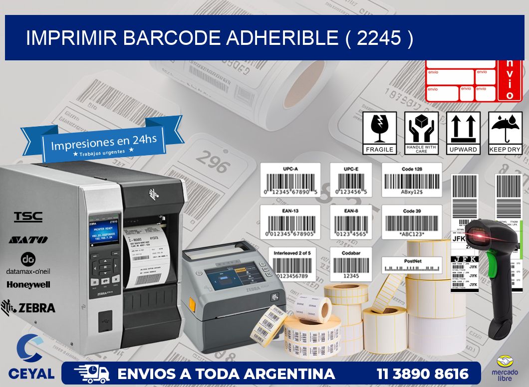 IMPRIMIR BARCODE ADHERIBLE ( 2245 )