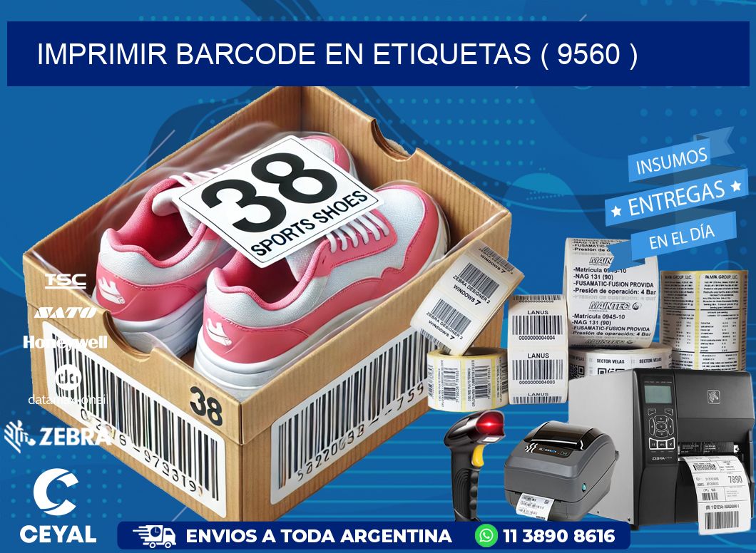 IMPRIMIR BARCODE EN ETIQUETAS ( 9560 )