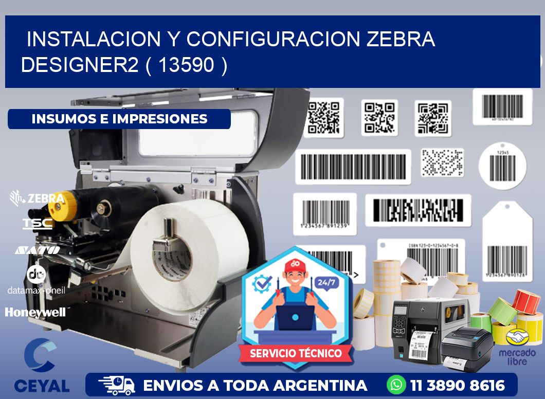INSTALACION Y CONFIGURACION ZEBRA DESIGNER2 ( 13590 )