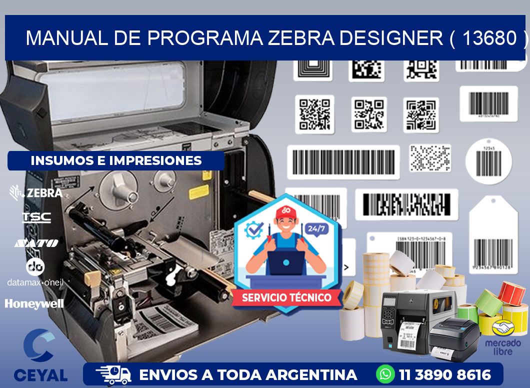 MANUAL DE PROGRAMA ZEBRA DESIGNER ( 13680 )