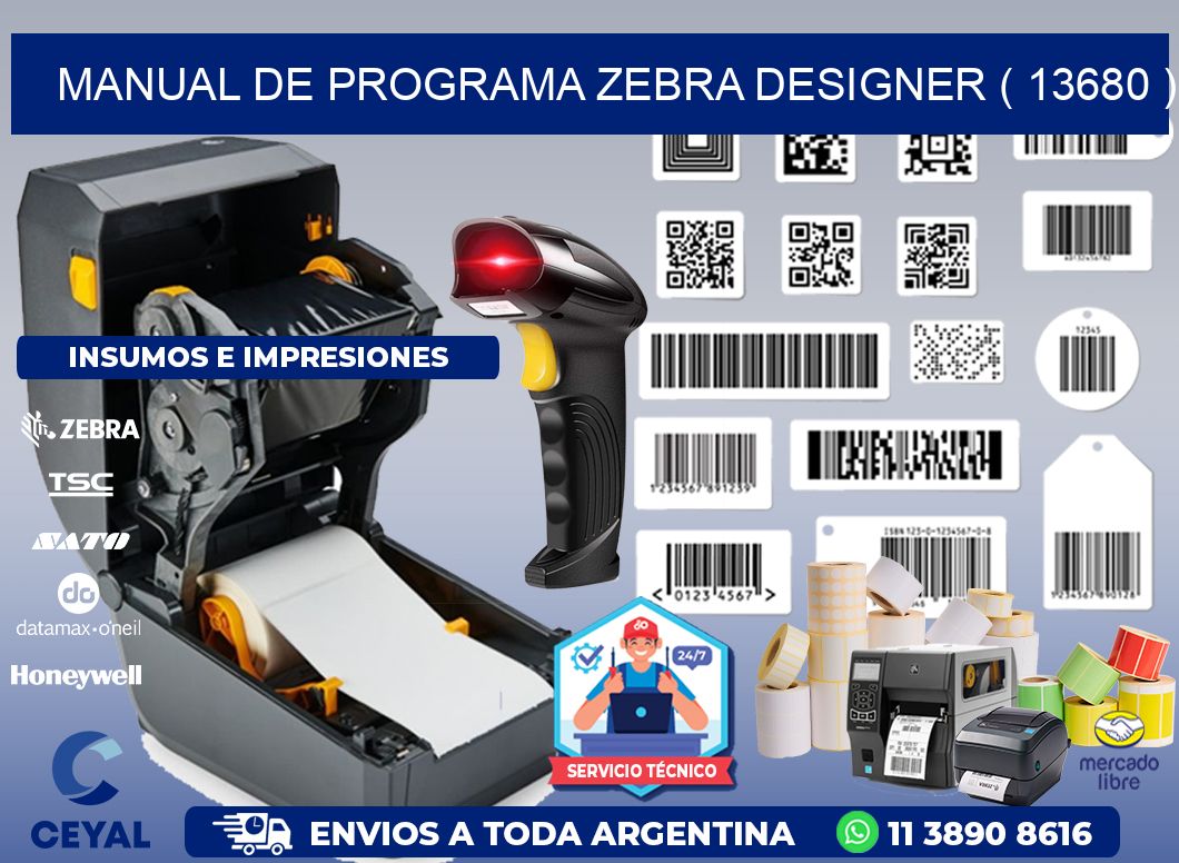 MANUAL DE PROGRAMA ZEBRA DESIGNER ( 13680 )