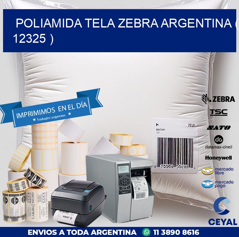 POLIAMIDA TELA ZEBRA ARGENTINA ( 12325 )