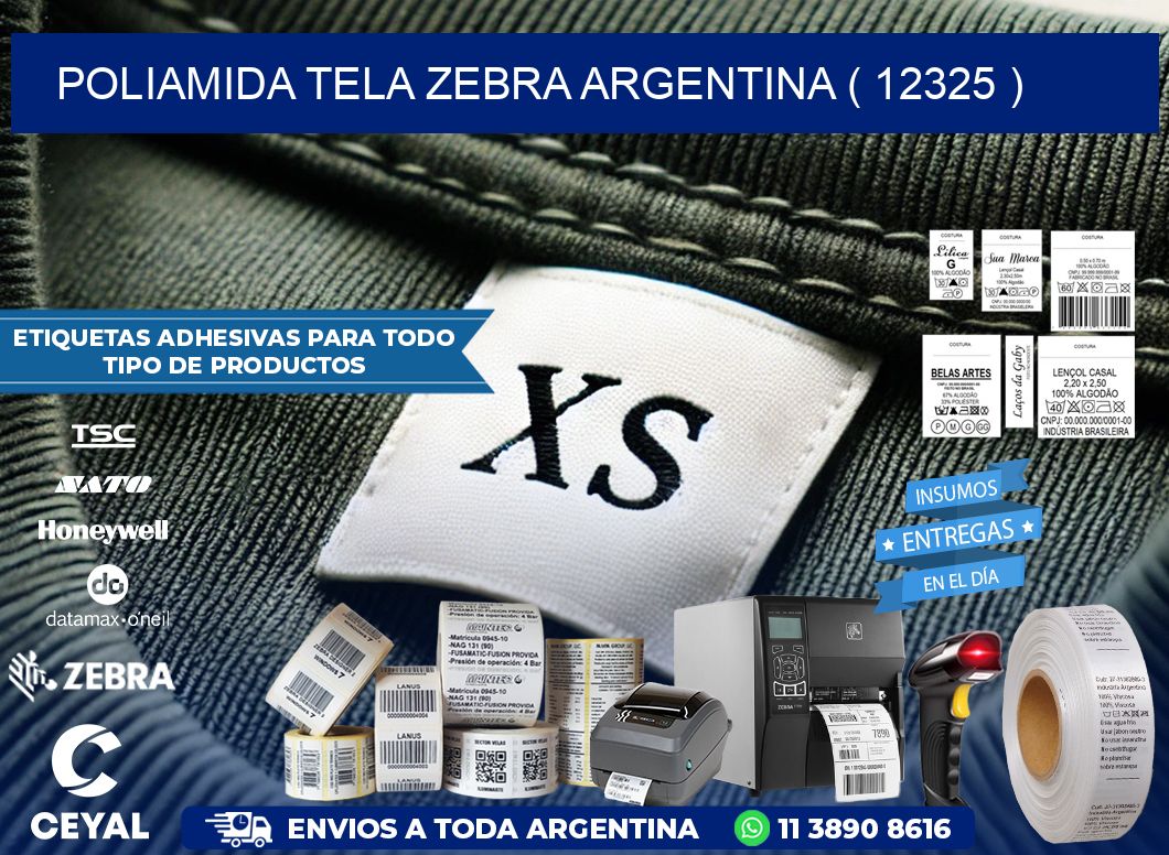 POLIAMIDA TELA ZEBRA ARGENTINA ( 12325 )