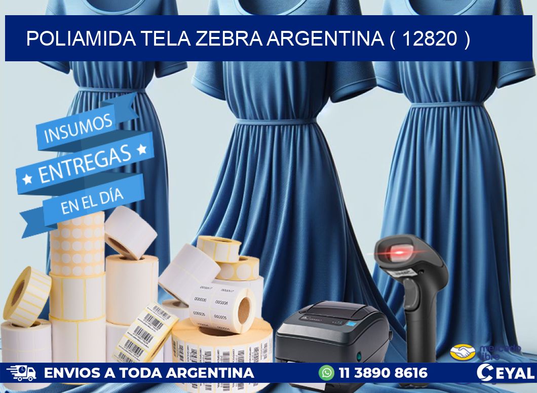 POLIAMIDA TELA ZEBRA ARGENTINA ( 12820 )