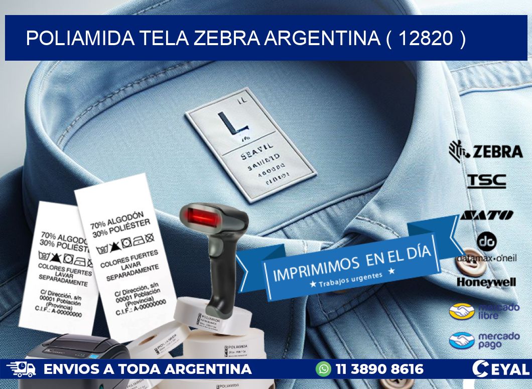 POLIAMIDA TELA ZEBRA ARGENTINA ( 12820 )