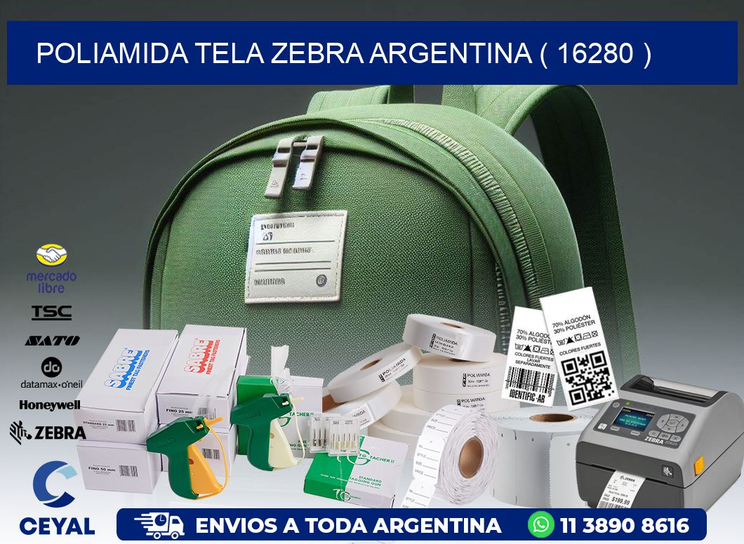 POLIAMIDA TELA ZEBRA ARGENTINA ( 16280 )