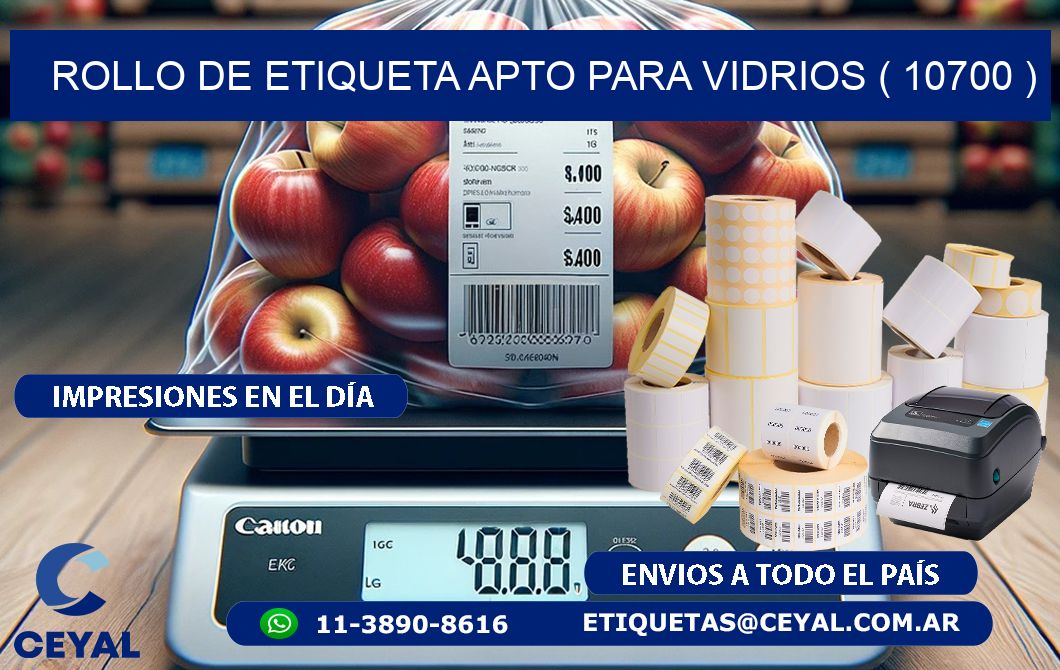 ROLLO DE ETIQUETA APTO PARA VIDRIOS ( 10700 )