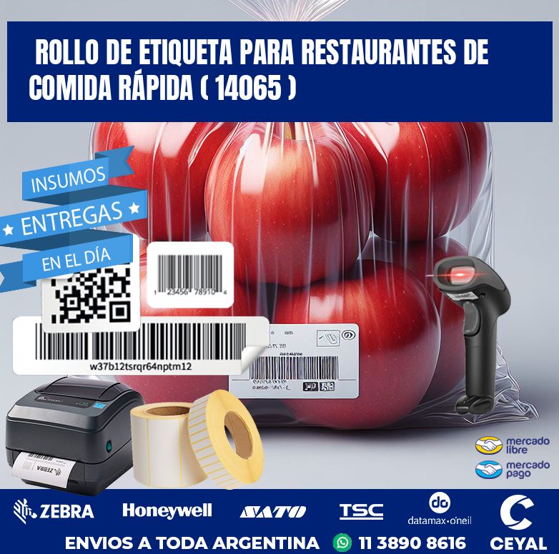 ROLLO DE ETIQUETA PARA RESTAURANTES DE COMIDA RÁPIDA ( 14065 )