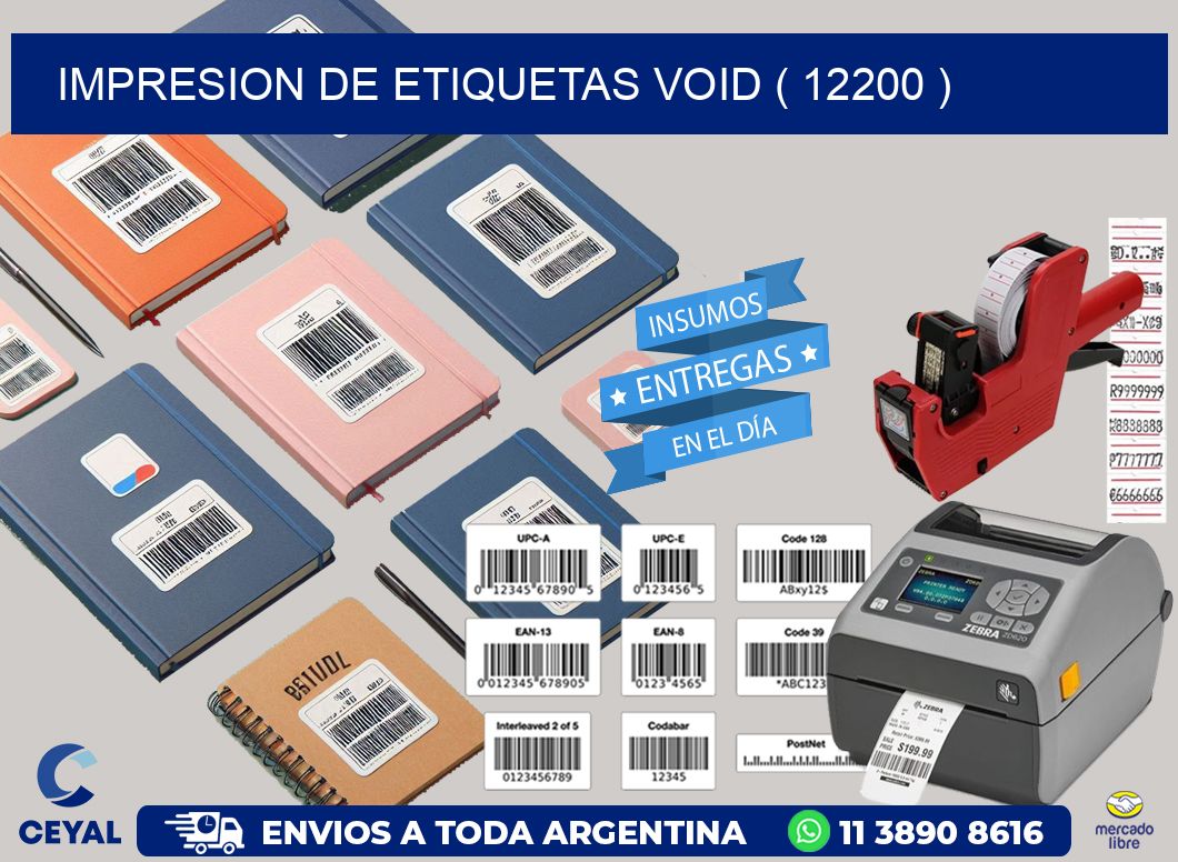 impresion de etiquetas VOID ( 12200 )