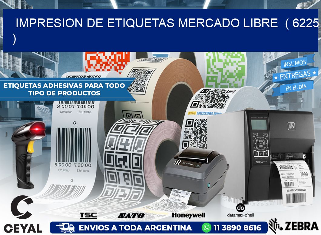 impresion de etiquetas mercado libre  ( 6225 )