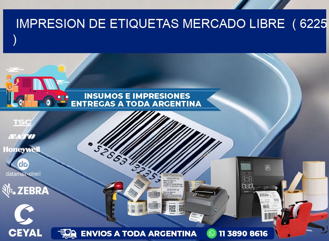 impresion de etiquetas mercado libre  ( 6225 )
