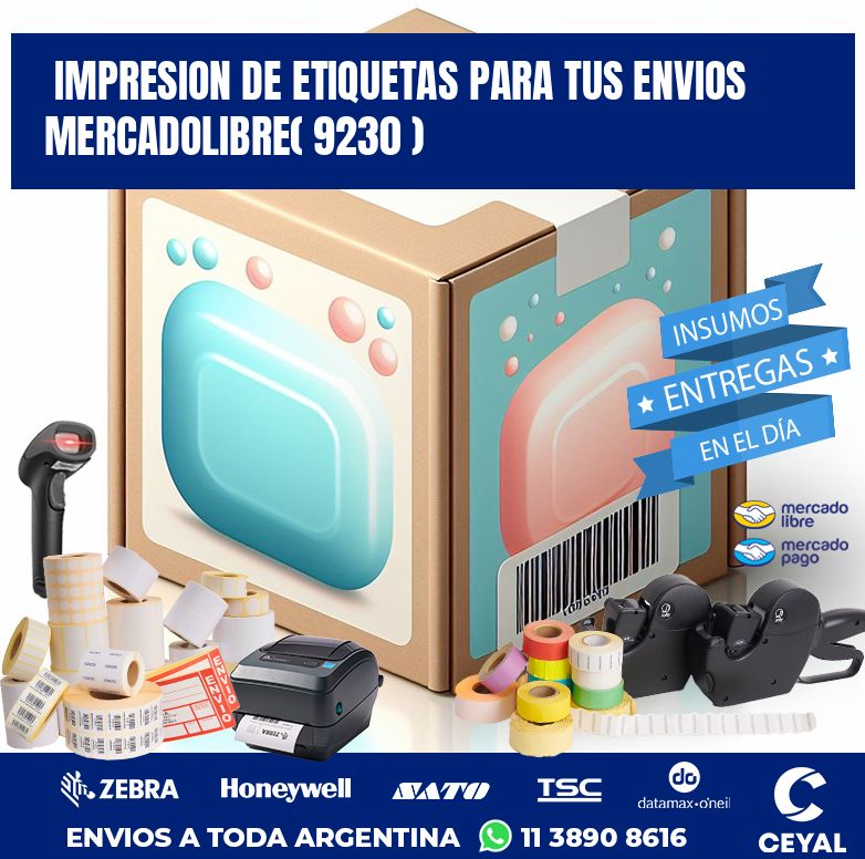 impresion de etiquetas para tus envios mercadolibre( 9230 )