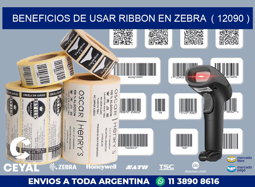 BENEFICIOS DE USAR RIBBON EN ZEBRA  ( 12090 )