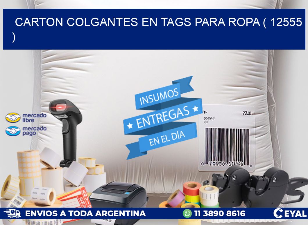 CARTON COLGANTES EN TAGS PARA ROPA ( 12555 )