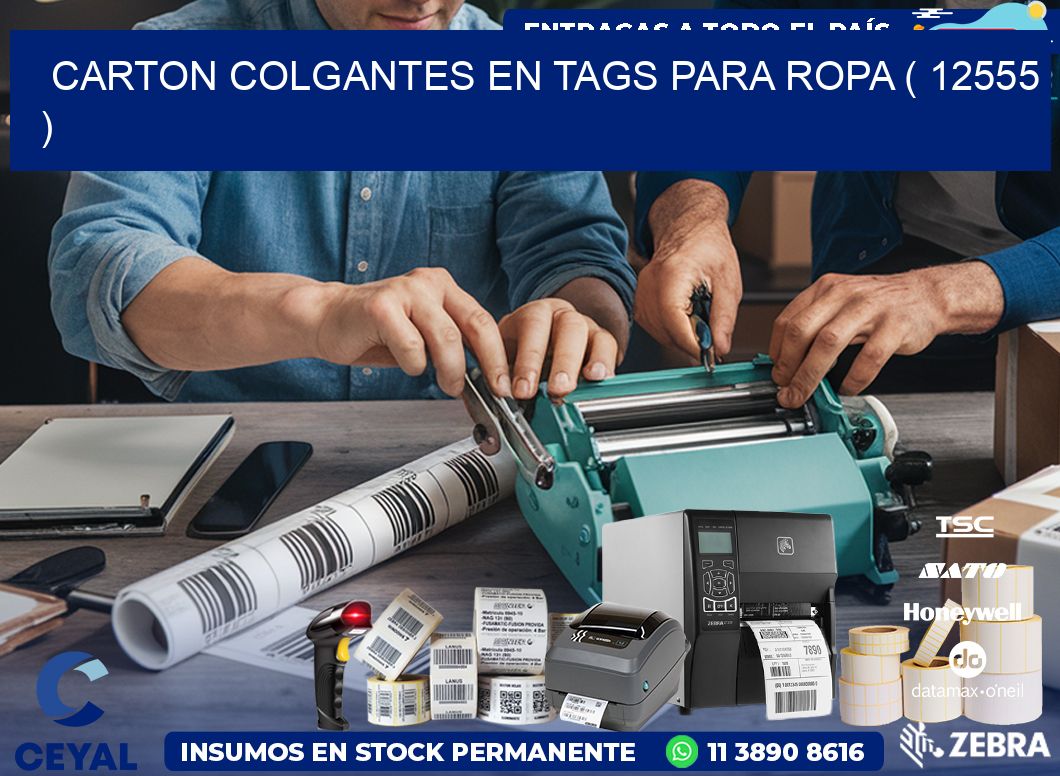 CARTON COLGANTES EN TAGS PARA ROPA ( 12555 )