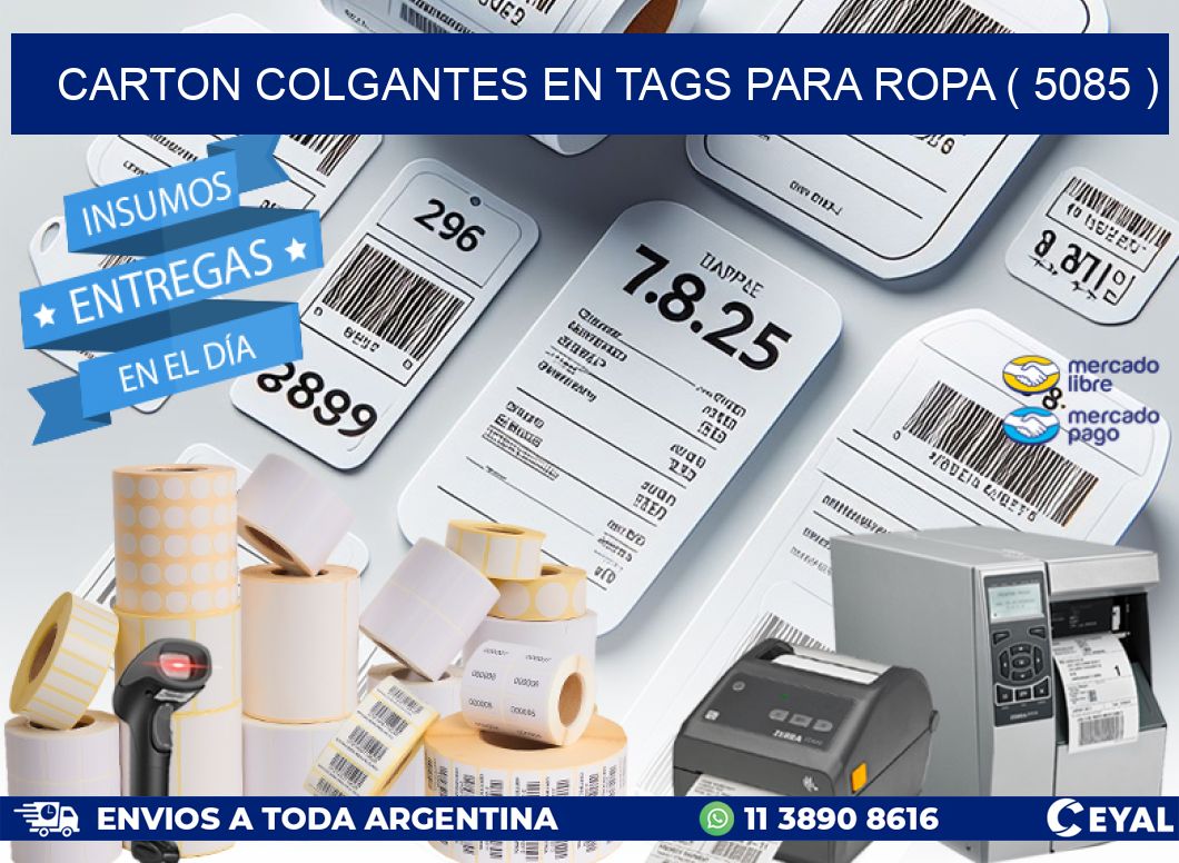 CARTON COLGANTES EN TAGS PARA ROPA ( 5085 )