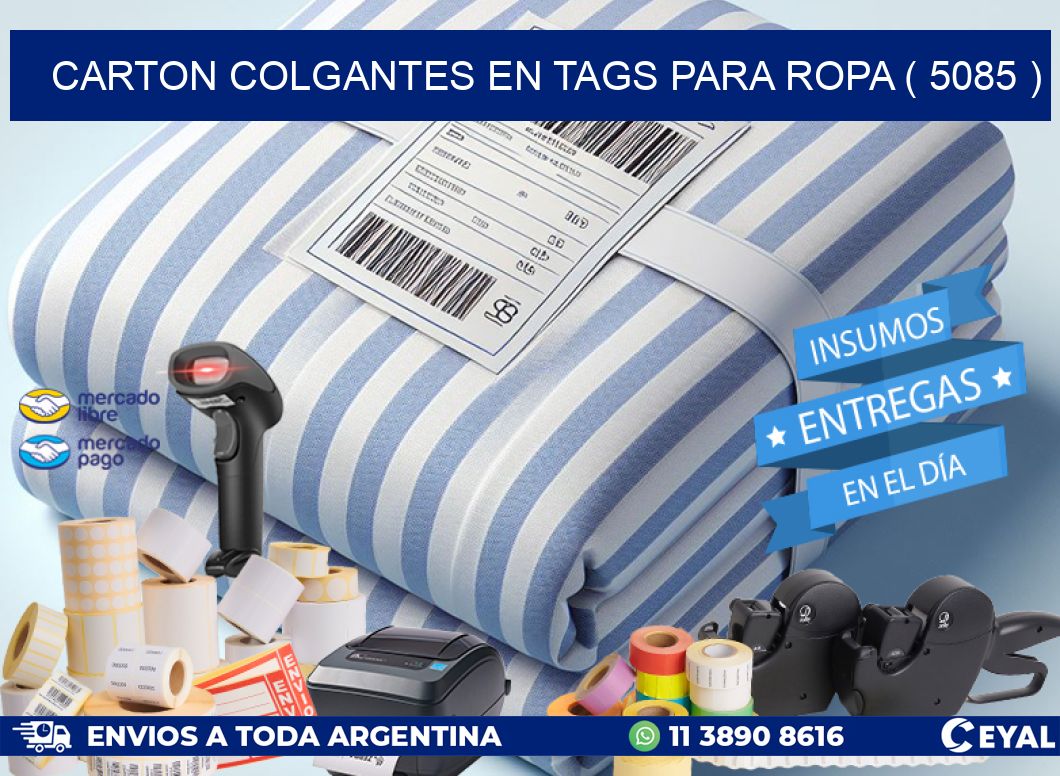 CARTON COLGANTES EN TAGS PARA ROPA ( 5085 )