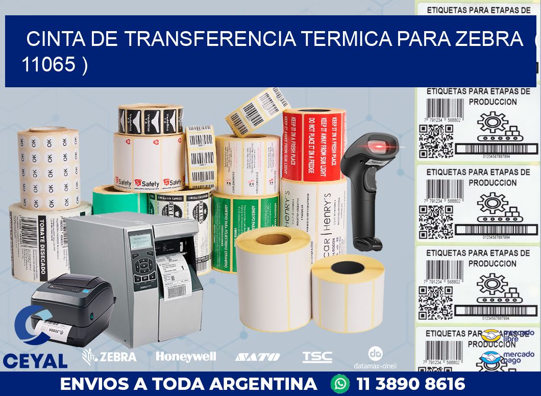 CINTA DE TRANSFERENCIA TERMICA PARA ZEBRA  ( 11065 )