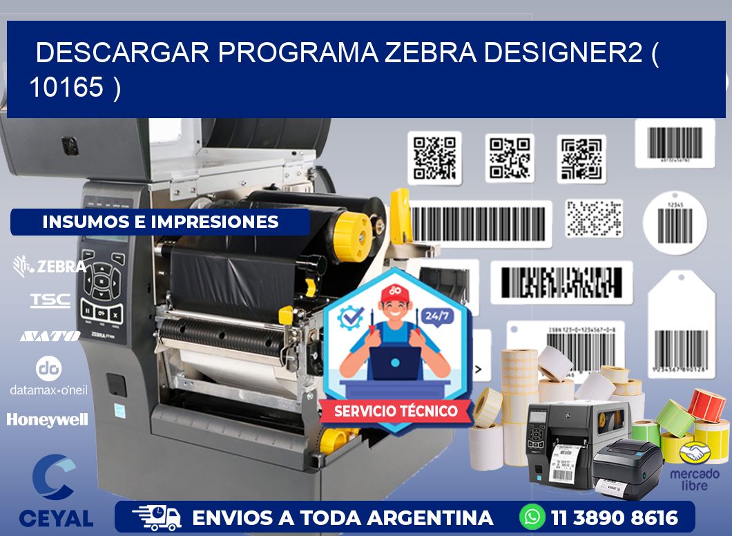 DESCARGAR PROGRAMA ZEBRA DESIGNER2 ( 10165 )