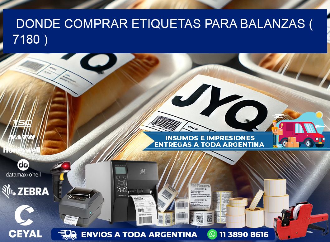 DONDE COMPRAR ETIQUETAS PARA BALANZAS ( 7180 )