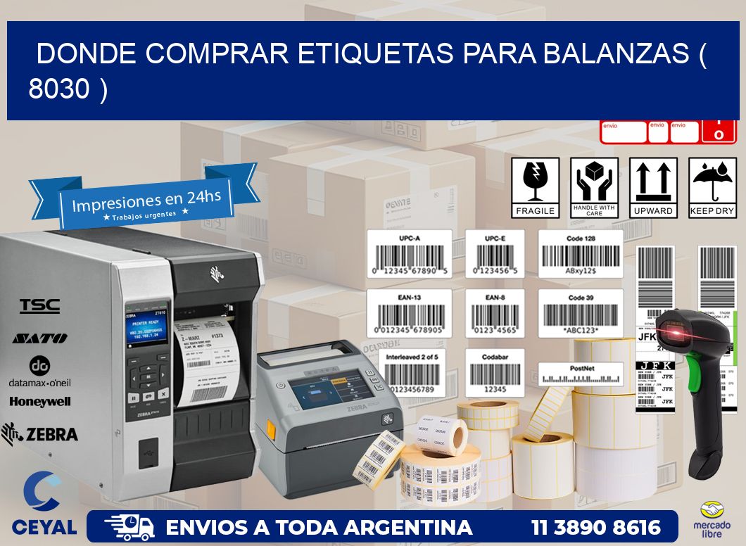 DONDE COMPRAR ETIQUETAS PARA BALANZAS ( 8030 )