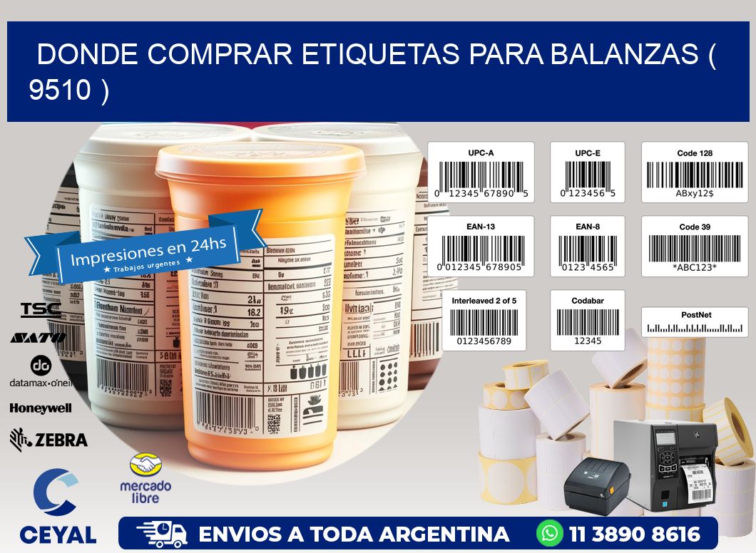 DONDE COMPRAR ETIQUETAS PARA BALANZAS ( 9510 )