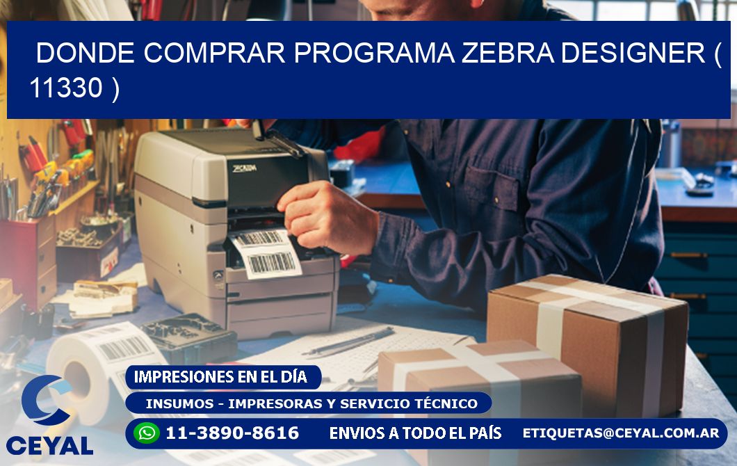 DONDE COMPRAR PROGRAMA ZEBRA DESIGNER ( 11330 )