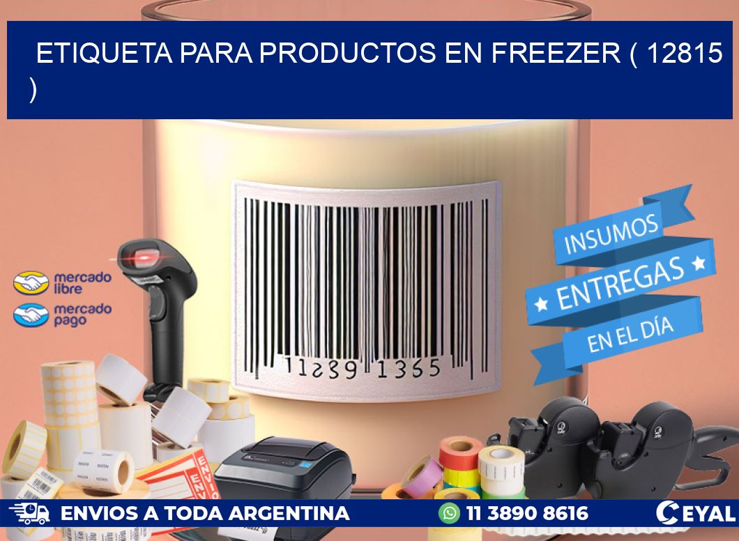 ETIQUETA PARA PRODUCTOS EN FREEZER ( 12815 )