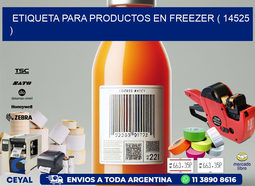 ETIQUETA PARA PRODUCTOS EN FREEZER ( 14525 )