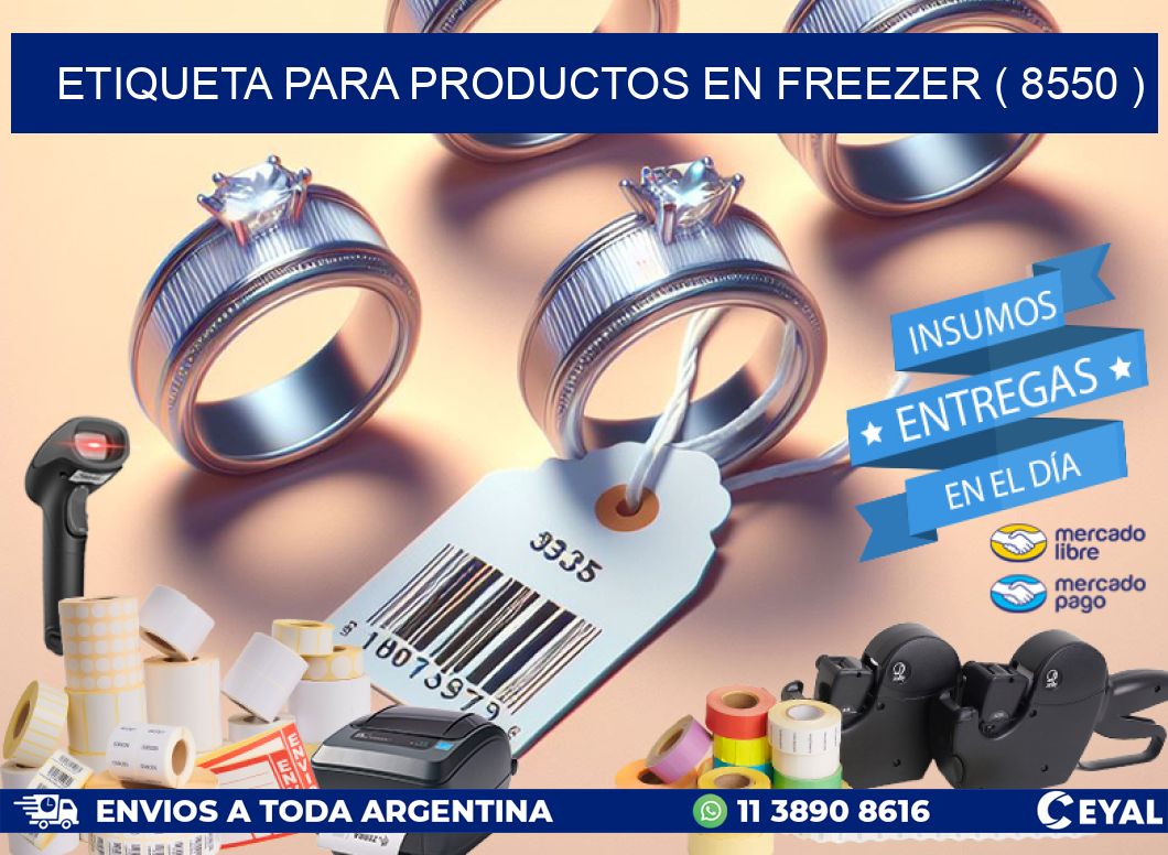 ETIQUETA PARA PRODUCTOS EN FREEZER ( 8550 )
