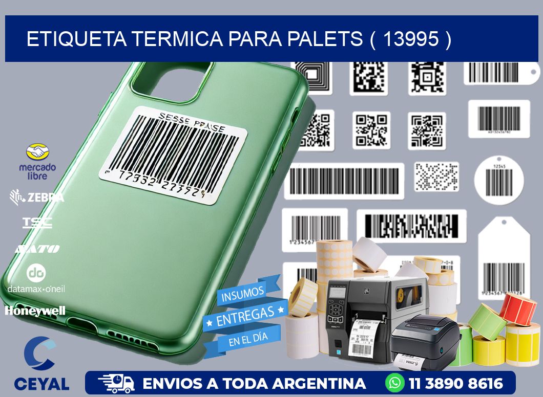ETIQUETA TERMICA PARA PALETS ( 13995 )