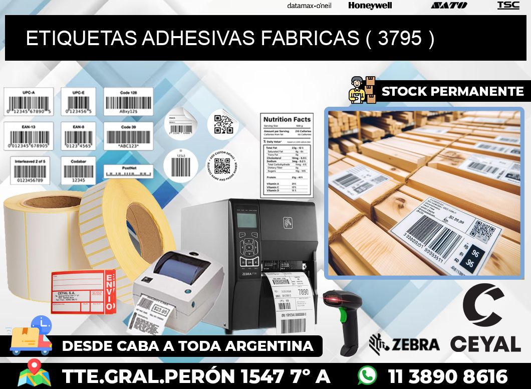 ETIQUETAS ADHESIVAS FABRICAS ( 3795 )