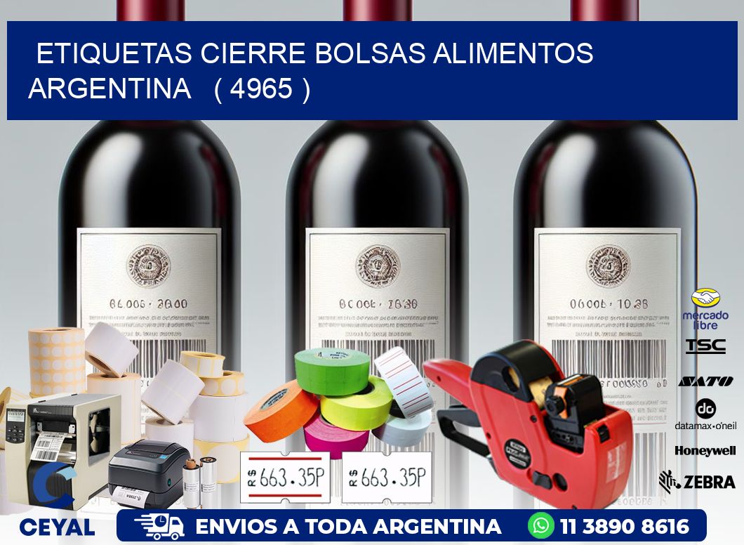 ETIQUETAS CIERRE BOLSAS ALIMENTOS ARGENTINA   ( 4965 )