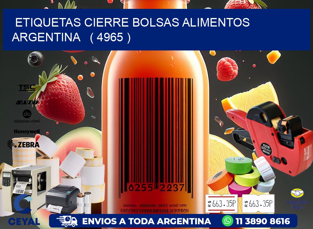 ETIQUETAS CIERRE BOLSAS ALIMENTOS ARGENTINA   ( 4965 )