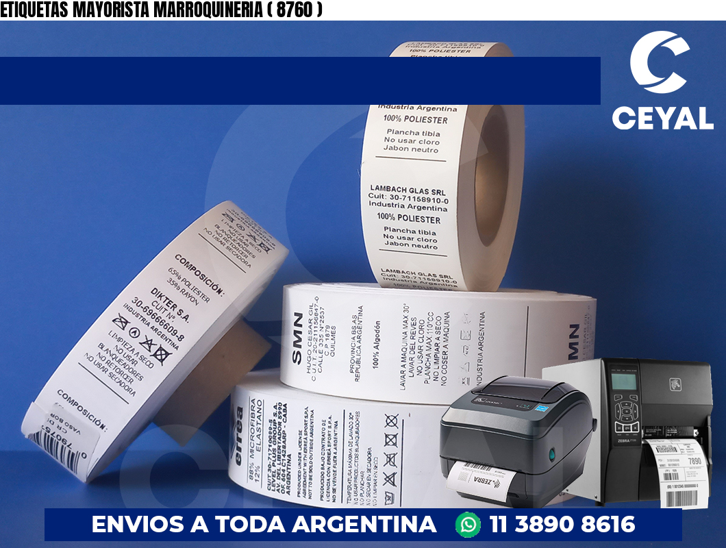 ETIQUETAS MAYORISTA MARROQUINERIA ( 8760 )