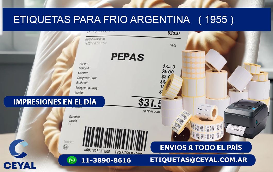 ETIQUETAS PARA FRIO ARGENTINA   ( 1955 )