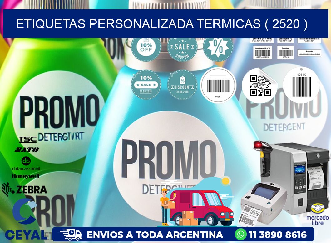 ETIQUETAS PERSONALIZADA TERMICAS ( 2520 )