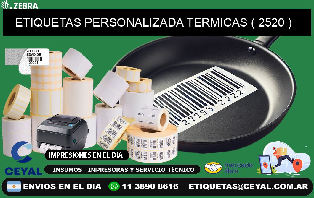 ETIQUETAS PERSONALIZADA TERMICAS ( 2520 )