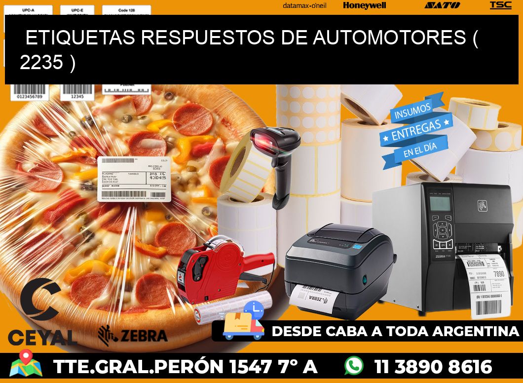 ETIQUETAS RESPUESTOS DE AUTOMOTORES ( 2235 )