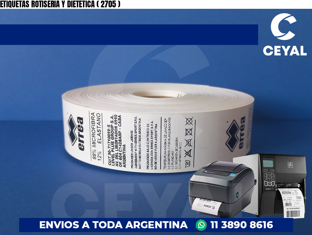 ETIQUETAS ROTISERIA Y DIETETICA ( 2705 )