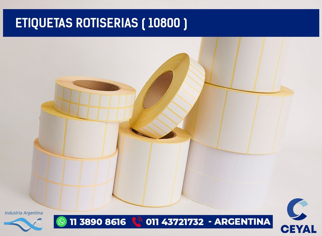 ETIQUETAS ROTISERIAS ( 10800 )