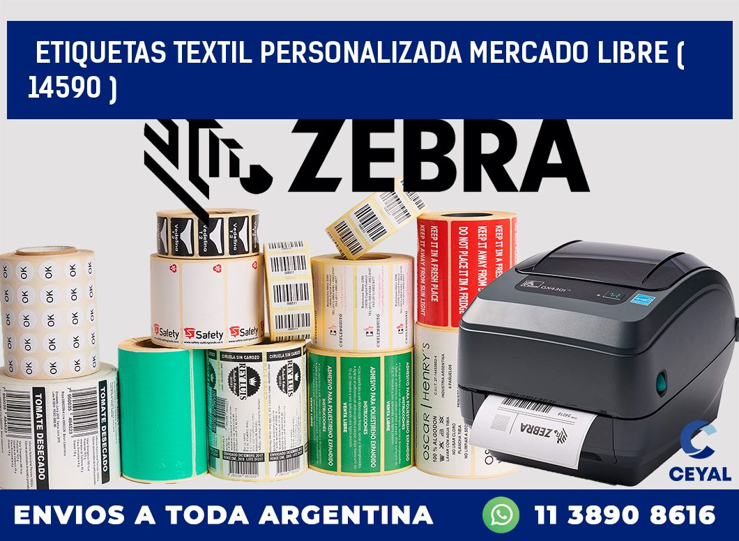 ETIQUETAS TEXTIL PERSONALIZADA MERCADO LIBRE ( 14590 )