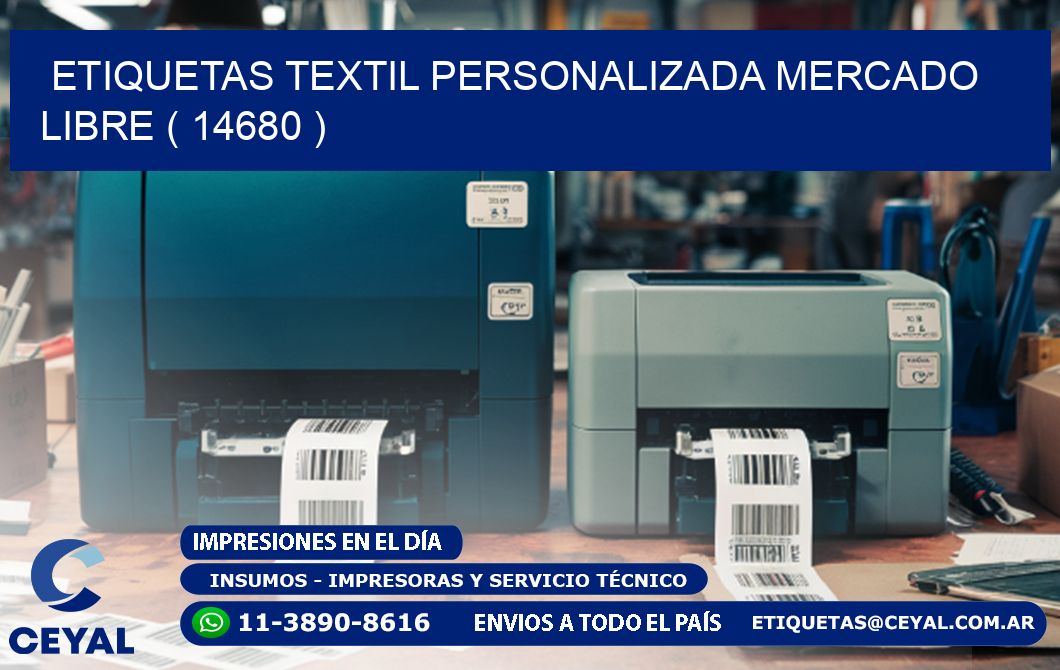 ETIQUETAS TEXTIL PERSONALIZADA MERCADO LIBRE ( 14680 )