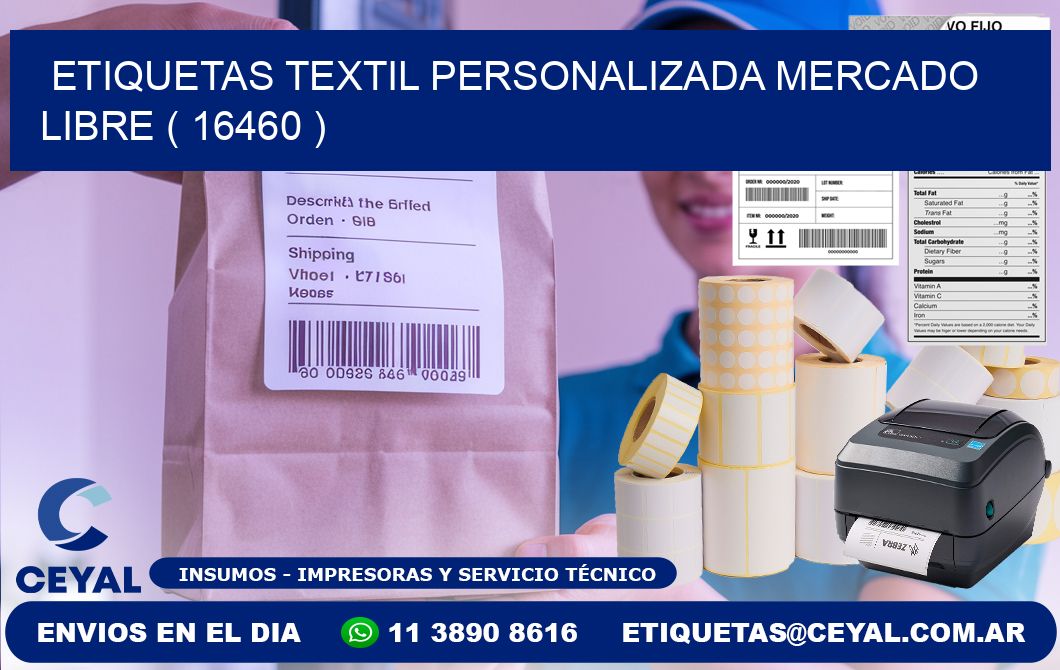 ETIQUETAS TEXTIL PERSONALIZADA MERCADO LIBRE ( 16460 )