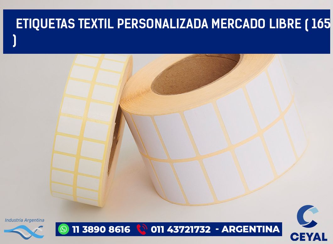ETIQUETAS TEXTIL PERSONALIZADA MERCADO LIBRE ( 165 )