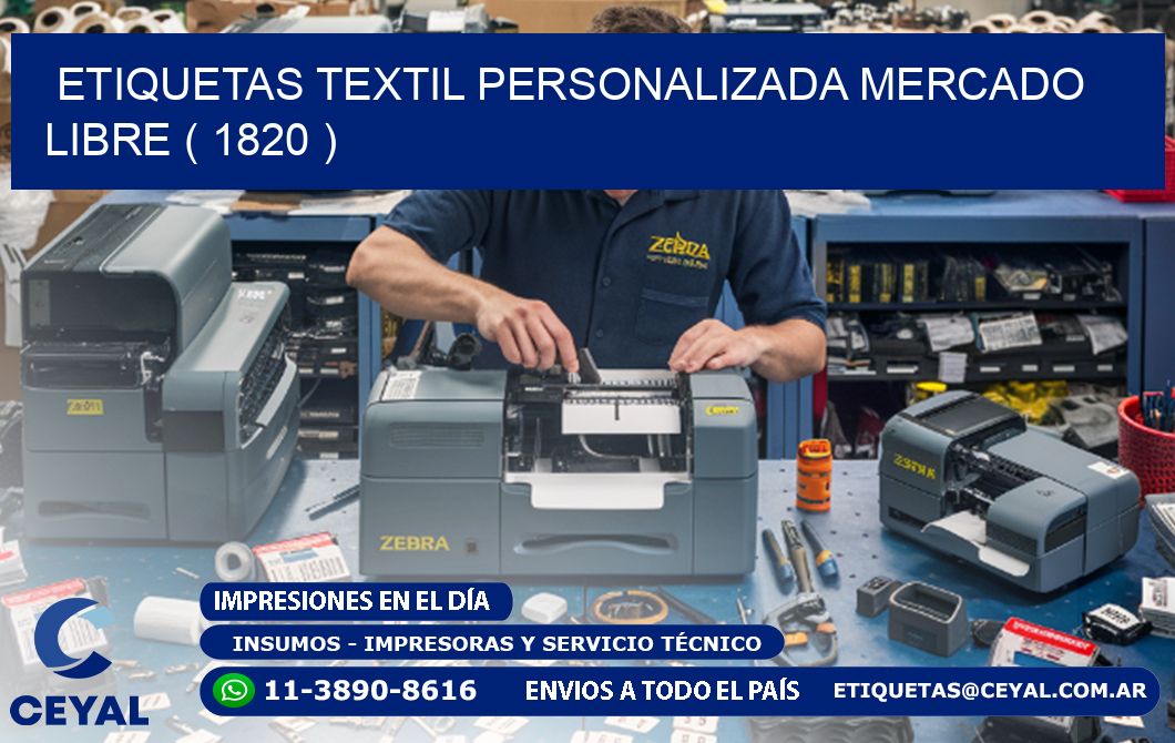 ETIQUETAS TEXTIL PERSONALIZADA MERCADO LIBRE ( 1820 )