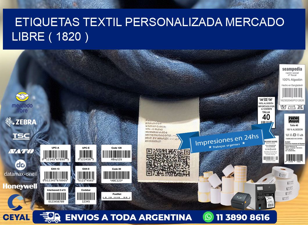 ETIQUETAS TEXTIL PERSONALIZADA MERCADO LIBRE ( 1820 )