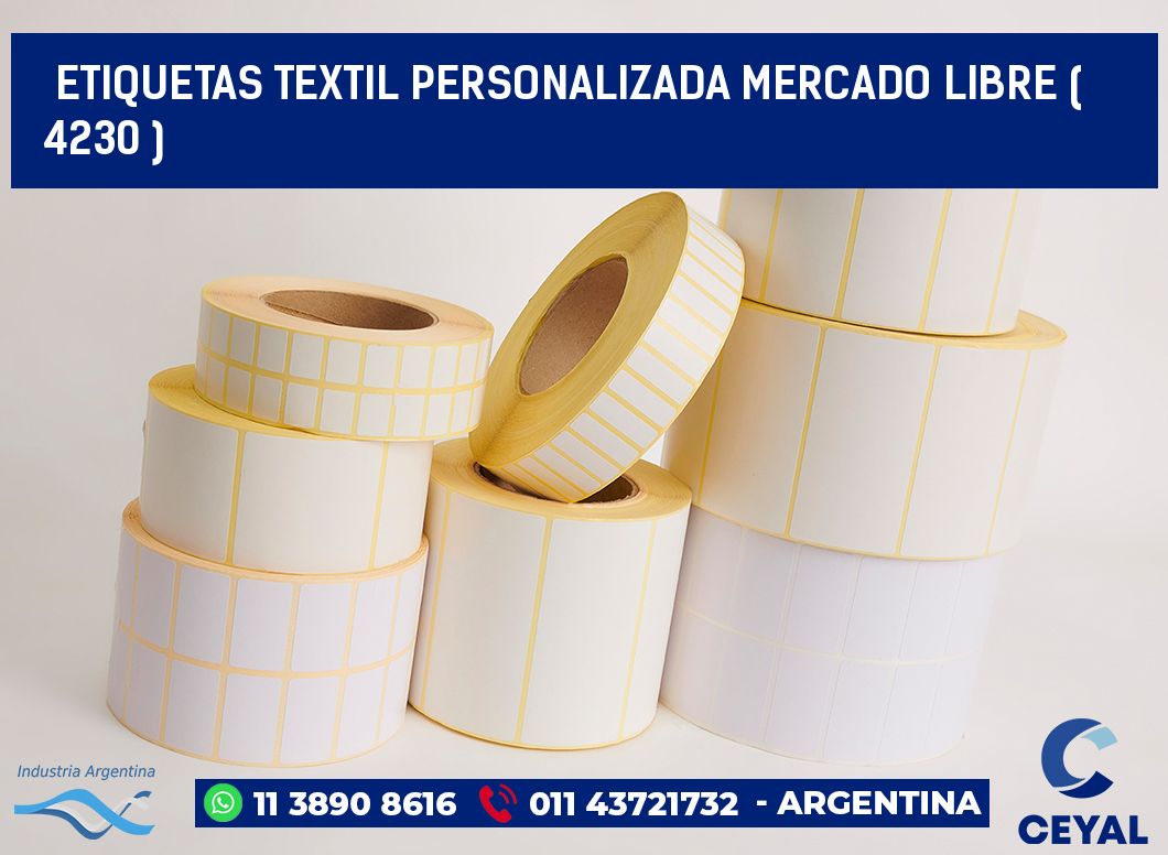 ETIQUETAS TEXTIL PERSONALIZADA MERCADO LIBRE ( 4230 )